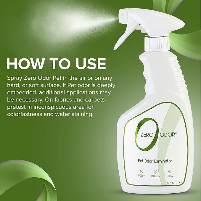 Zero Odor - Pet Eliminator Permanently Eliminate Air & Surface Odors – Patented Molecular Technology Best For Carpet, Furniture, Beds Smell Great Again (Over 400 Sprays Per Bottle)